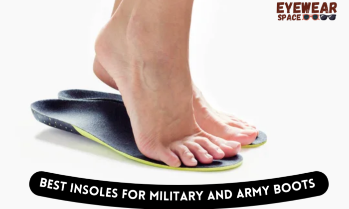 Best Insoles for Military and Army Boots